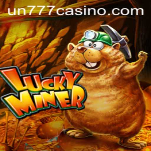 Exploring the Thrills of LuckyMiner: A Dive into the World of UN777