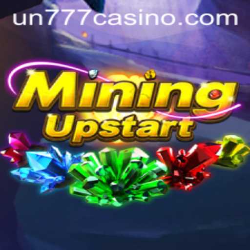 Explore the World of MiningUpstart with the Mysterious UN777