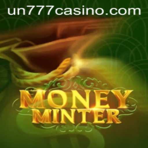 Discover the Thrilling World of MoneyMinter with UN777