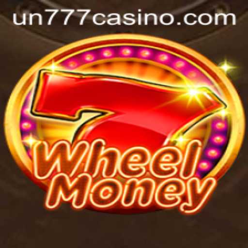 WheelMoney: Revolutionizing the Casino Experience with UN777